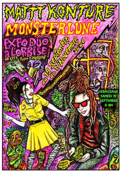 Expo temporaire Mattt Konture et Monsterlune